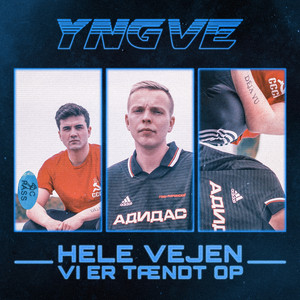 Hele Vejen Vi Er Tændt Op