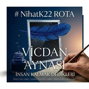 VİCDAN AYNASI: İNSAN KALMAK DEDİKLERİ