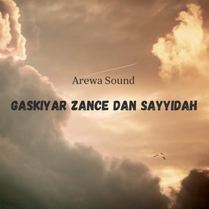 Gaskiyar Zance Dan Sayyidah