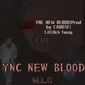 Ync New Blood
