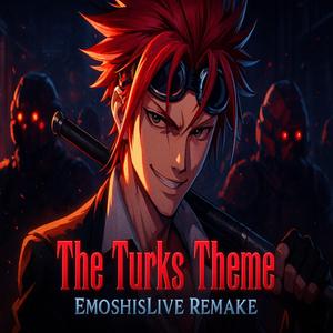 The Turks Theme (FFVII Remake)