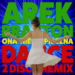 Ona Niebezpieczna (Radio Edit, Dance 2 Disco Remix)