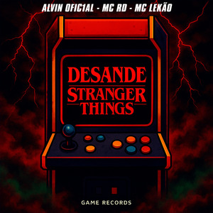 DESANDE STRANGER THINGS