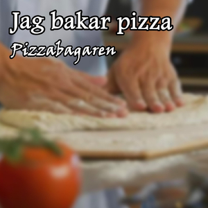 Jag bakar pizza