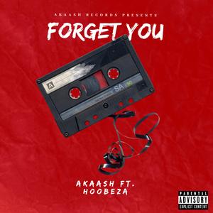 Forget You (feat. Hoobeza)