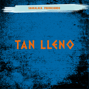 Tan Lleno (LIVE)