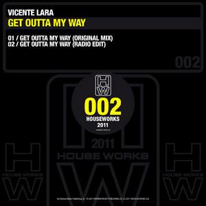 Get Outta My Way (Original Mix)