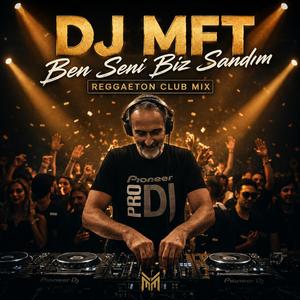 BEN SENİ BİZ SANDIM (Radio Edit)