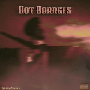 Hot Barrels (feat. Offxbeat)