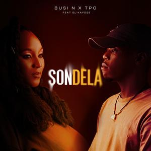 Sondela (feat. El'Kaydee)