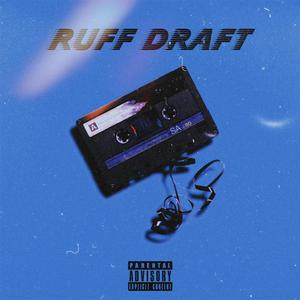 RUFF DRAFT