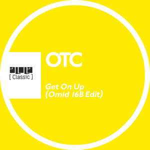 Get On Up (Omid 16B Edit)