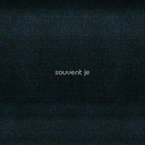 souvent je