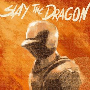 Slay the dragon