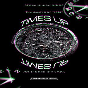 Times Up (feat. Toosie)