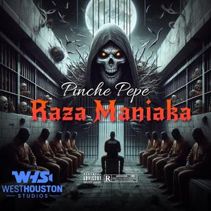 RAZA MANIAKA
