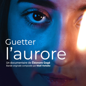 Guetter l'aurore