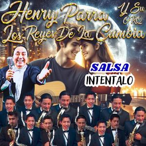 INTENTALO (feat. Orquesta los Reyes de la Cumbia)