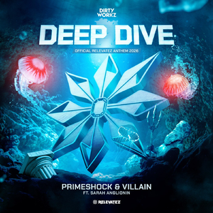 Deep Dive (Official Relevatez Anthem 2026) [Extended Mix]