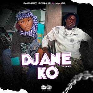 Djane KO (feat. Lil OG)