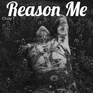 Reason Me