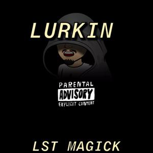 Lurkin