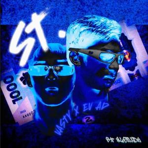 ST. (feat. Vasty & EV AD)