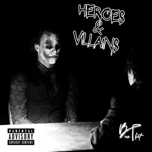 Heroes & Villains (feat. LAJAYWOP)