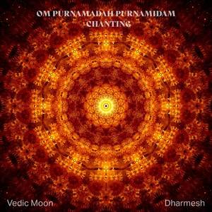 Om Purnamadah Purnamidam Chanting