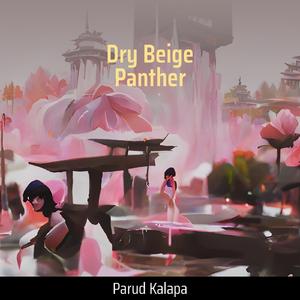 Dry Beige Panther