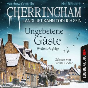 Cherringham - Landluft kann tödlich sein, Folge 25: Ungebetene Gäste - Weihnachtsfolge, Kapitel 47