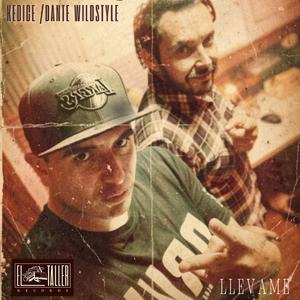 Llevame (feat. Dante Wildstyle)