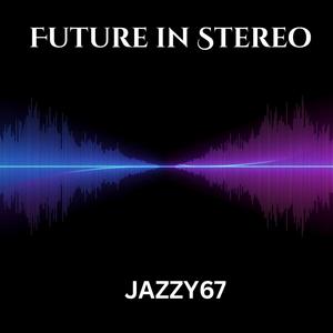 Future in Stereo