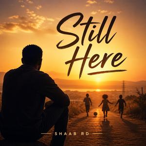 Still Here