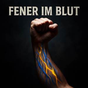 Fener im Blut