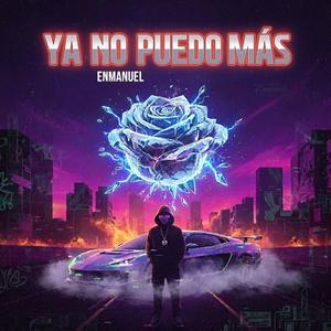 Ya No Puedo Más