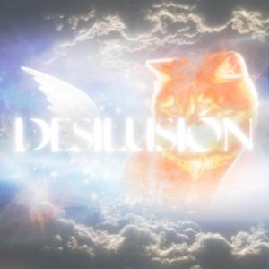 Desilusión (feat. Infinito)