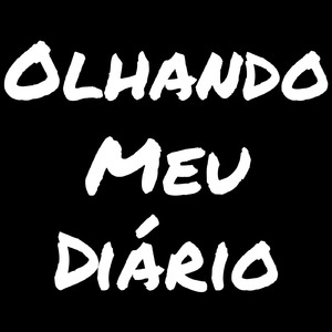 Olhando Meu Diário
