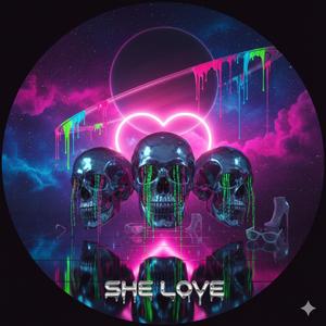 She Love (slab city)