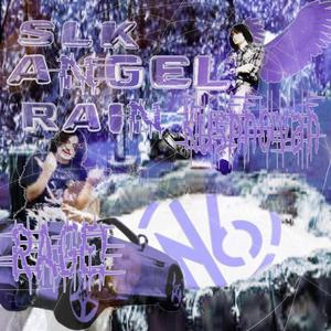 SLK ANGELRAIN (feat. RAGE!)