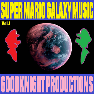 Gateway Galaxy (From "Super Mario Galaxy")