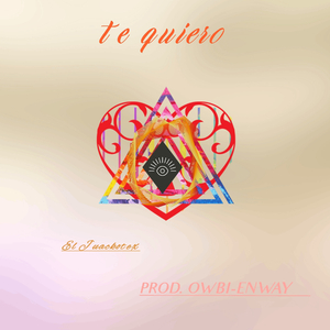Te Quiero
