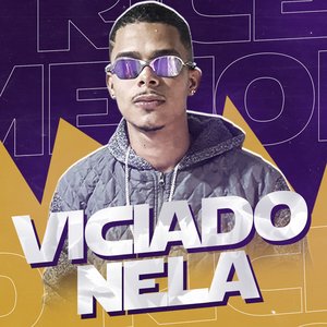 Viciado Nela