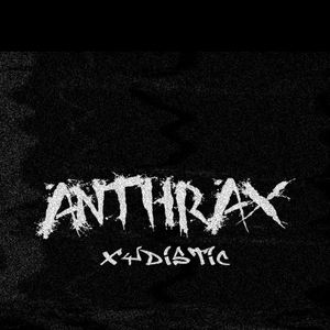 Anthrax