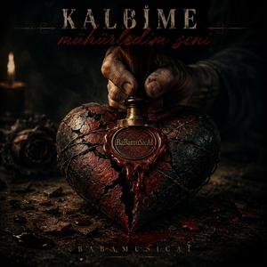 Kalbime mühürledim seni