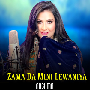 Zama Da Mini Lewaniya