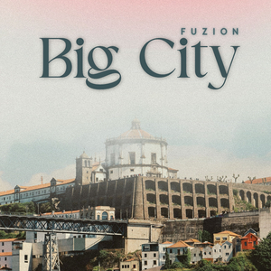 Big City (Radio Edit)