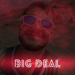 Big Deal