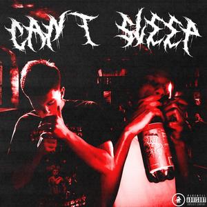 Can't Sleep! (feat. Jace!)