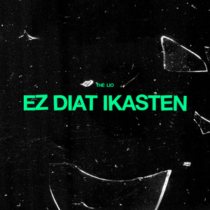 Ez Diat Ikasten